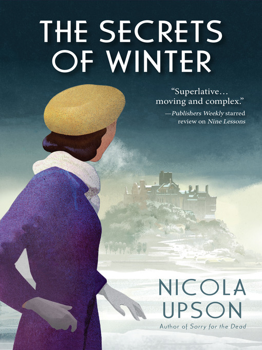 Title details for The Secrets of Winter by Nicola Upson - Available